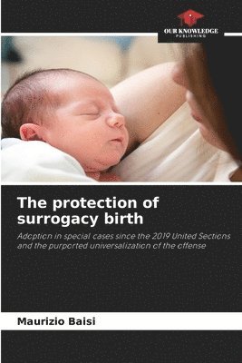 The protection of surrogacy birth 1