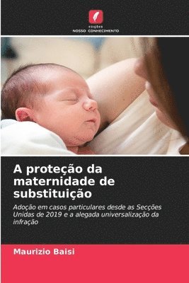 bokomslag A proteo da maternidade de substituio