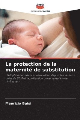 La protection de la maternit de substitution 1