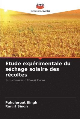 bokomslag tude exprimentale du schage solaire des rcoltes