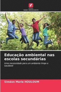 bokomslag Educao ambiental nas escolas secundrias