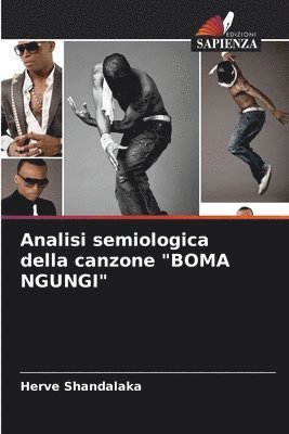 bokomslag Analisi semiologica della canzone &quot;BOMA NGUNGI&quot;