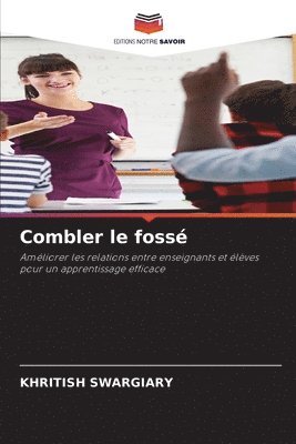 Combler le foss 1