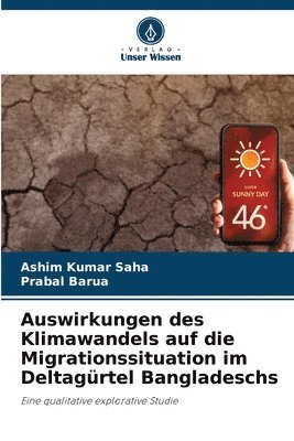 bokomslag Auswirkungen des Klimawandels auf die Migrationssituation im Deltagrtel Bangladeschs