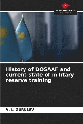 History of DOSAAF and current state of military reserve training 1