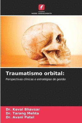 bokomslag Traumatismo orbital