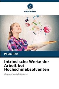 bokomslag Intrinsische Werte der Arbeit bei Hochschulabsolventen