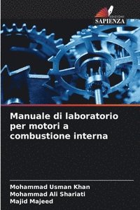 bokomslag Manuale di laboratorio per motori a combustione interna