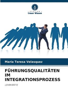 bokomslag Fhrungsqualitten Im Integrationsprozess