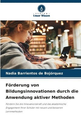 Frderung von Bildungsinnovationen durch die Anwendung aktiver Methoden 1