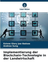 bokomslag Implementierung der Blockchain-Technologie in der Landwirtschaft