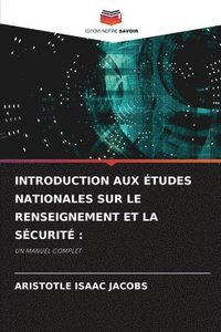 bokomslag Introduction Aux tudes Nationales Sur Le Renseignement Et La Scurit