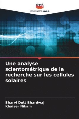 bokomslag Une analyse scientomtrique de la recherche sur les cellules solaires