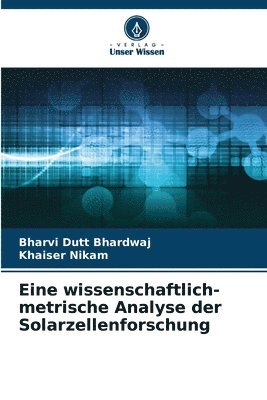 bokomslag Eine wissenschaftlich-metrische Analyse der Solarzellenforschung