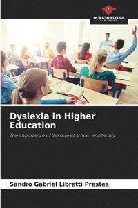 bokomslag Dyslexia in Higher Education