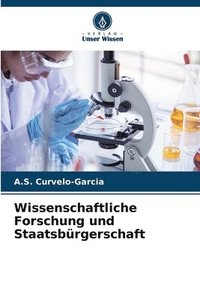 bokomslag Wissenschaftliche Forschung und Staatsbrgerschaft