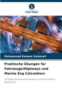 bokomslag Praktische bungen fr Fahrzeuge/Highways und Marine Eng Calculators