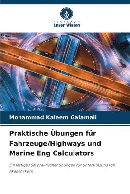 bokomslag Praktische bungen fr Fahrzeuge/Highways und Marine Eng Calculators