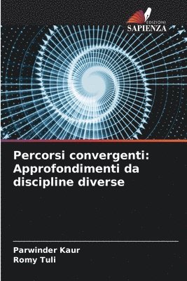 Percorsi convergenti 1