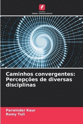 bokomslag Caminhos convergentes