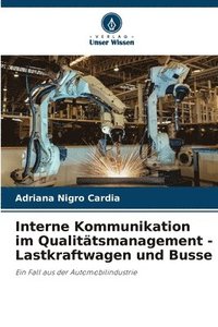 bokomslag Interne Kommunikation im Qualittsmanagement - Lastkraftwagen und Busse