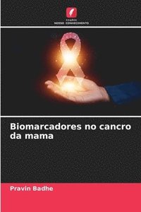 bokomslag Biomarcadores no cancro da mama