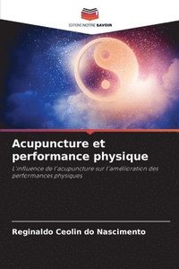 bokomslag Acupuncture et performance physique