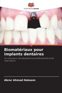 bokomslag Biomatriaux pour implants dentaires