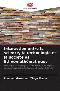 bokomslag Interaction entre la science, la technologie et la socit vs Ethnomathmatiques
