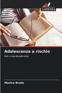 bokomslag Adolescenza a rischio