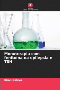 bokomslag Monoterapia com fenitona na epilepsia e TSH