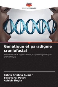 bokomslag Gntique et paradigme craniofacial