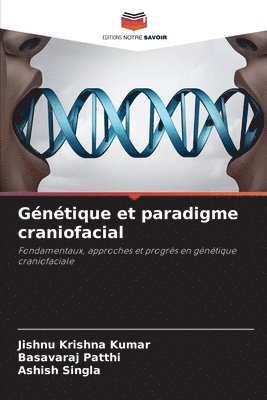 Gntique et paradigme craniofacial 1