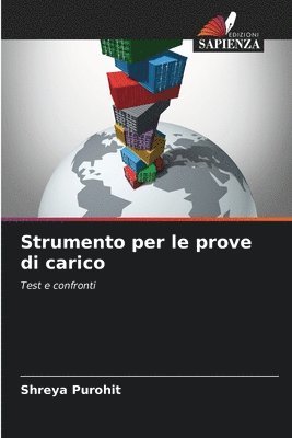 Strumento per le prove di carico 1