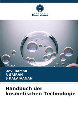 bokomslag Handbuch der kosmetischen Technologie