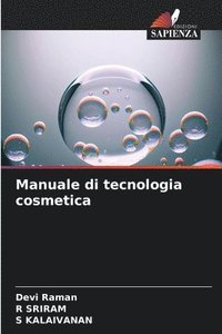 bokomslag Manuale di tecnologia cosmetica