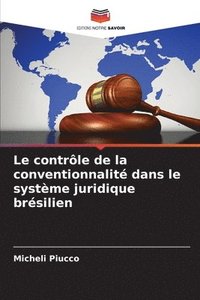 bokomslag Le contrle de la conventionnalit dans le systme juridique brsilien