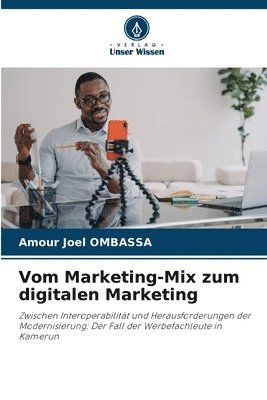 bokomslag Vom Marketing-Mix zum digitalen Marketing