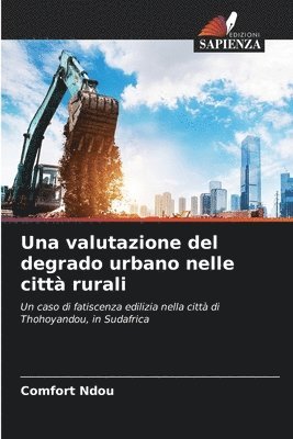 bokomslag Una valutazione del degrado urbano nelle citt rurali