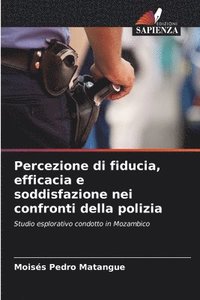 bokomslag Percezione di fiducia, efficacia e soddisfazione nei confronti della polizia