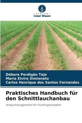 Praktisches Handbuch fr den Schnittlauchanbau 1