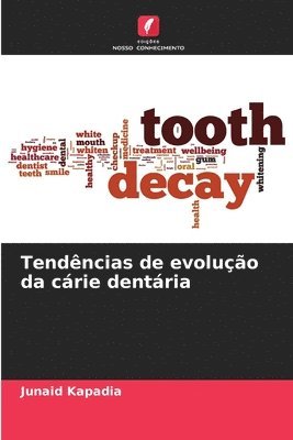 Tendncias de evoluo da crie dentria 1