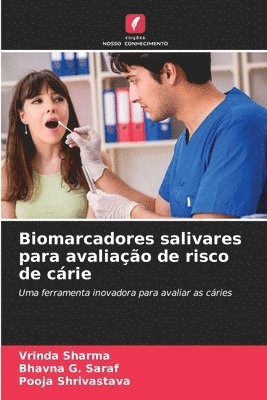 bokomslag Biomarcadores salivares para avaliao de risco de crie