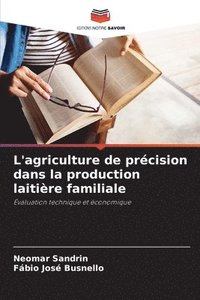 bokomslag L'agriculture de prcision dans la production laitire familiale