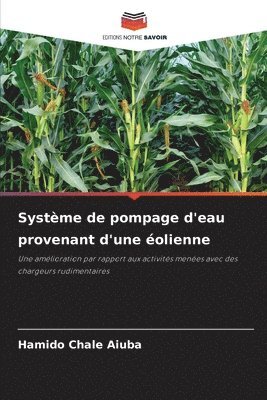 bokomslag Systme de pompage d'eau provenant d'une olienne