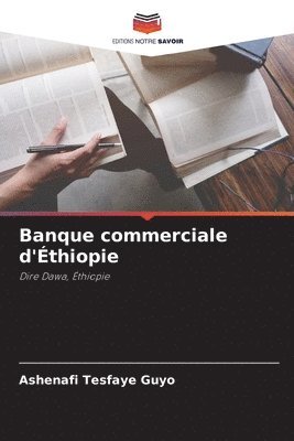 bokomslag Banque commerciale d'thiopie