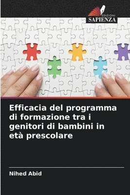 bokomslag Efficacia del programma di formazione tra i genitori di bambini in et prescolare