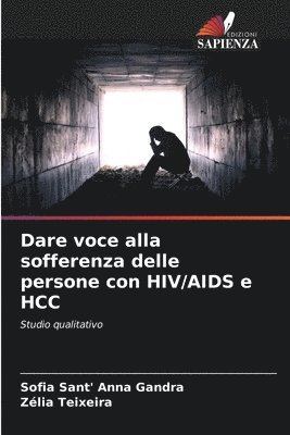 Dare voce alla sofferenza delle persone con HIV/AIDS e HCC 1