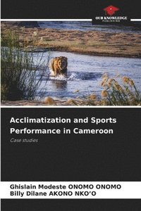 bokomslag Acclimatization and Sports Performance in Cameroon
