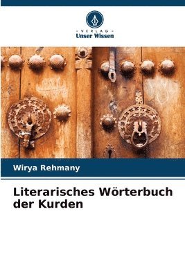 bokomslag Literarisches Wrterbuch der Kurden